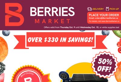 Berries Market Flyer October 9 to 15