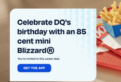 Dairy Queen Canada Special Deal: Get an 8‌5‌¢ Mini Blizzard Treat with Purchase of $‌1 or more in the DQ App or Online