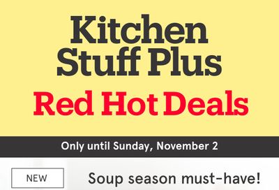 Kitchen Stuff Plus Red Hot Deals Flyer October 27 to November 2