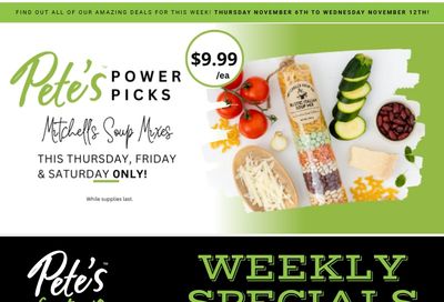 Pete's Fine Foods Flyer November 6 to 12