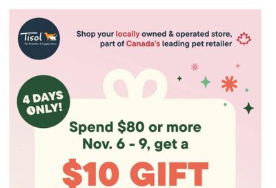 Tisol Pet Nutrition & Supply Stores Flyer November 6 to 9