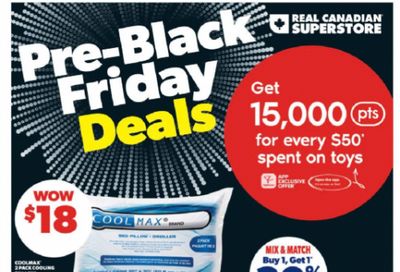 Real Canadian Superstore Black Friday Deals: Get 15,000 Points For Every $50 Spent On Toys + More