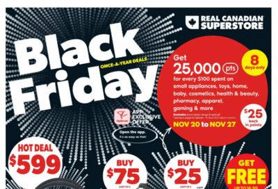 Real Canadian Superstore Ontario Black Friday Deals: Get 25,000 PC Optimum Points For Every $100 Spent on General Merchandise November 20th – 27th