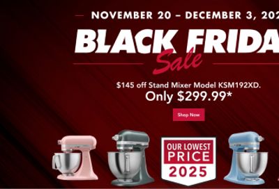 KitchenAid Canada Black Friday Sale *LIVE*: Save $145 on Stand Mixers + More