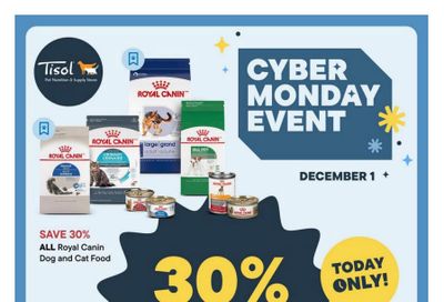 Tisol Pet Nutrition & Supply Stores Flyer Cyber Monday Flyer December 1