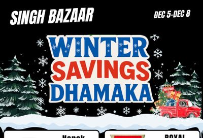Singh Bazaar Flyer December 5 to 8