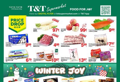 T&T Supermarket (GTA) Flyer December 12 to 18