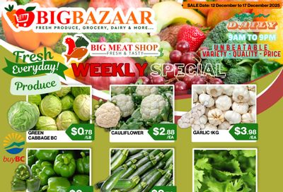 Big Bazaar Canada Flyer December 12 to 17