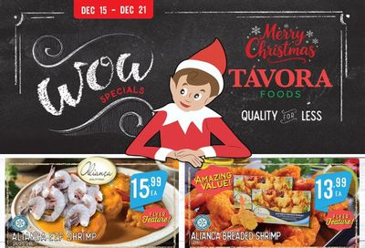 Tavora Foods Flyer December 15 to 21