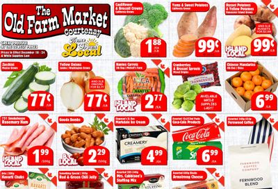 The Old Farm Market (Courtenay) Flyer December 18 to 24