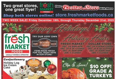 Fresh Market Foods Flyer December 19 to 31
