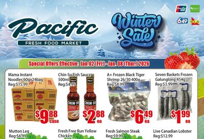 Pacific Fresh Food Market (North York) Flyer January 2 to 8