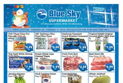 Blue Sky Supermarket (North York) Flyer February 6 to 12