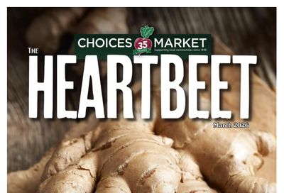 Choices Market Monthly Flyer March 1 to 31