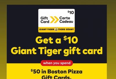 Giant Tiger Canada: Get A $10 Giant Tiger Gift Card When You Purchase a $50 Boston Pizza Gift Card