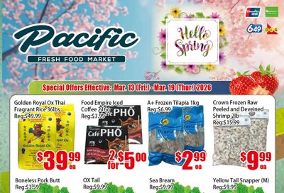 Pacific Fresh Food Market (North York) Flyer March 13 to 19