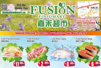 Fusion Supermarket (Unionville)  Flyer March 13 to 19