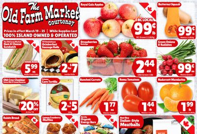 The Old Farm Market (Courtenay) Flyer March 19 to 25