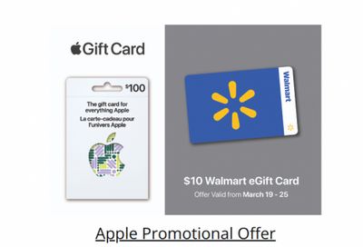 Walmart Canada: Get a Bonus $10 Walmart eGift Card When You Purchase A $100 Apple Gift Card