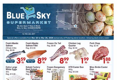 Blue Sky Supermarket (Pickering) Flyer March 20 to 26