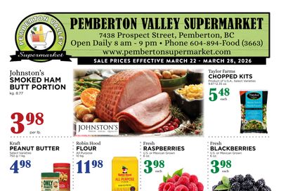 Pemberton Valley Supermarket Flyer March 22 to 28