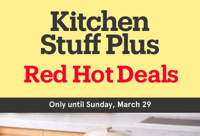 Kitchen Stuff Plus Red Hot Deals Flyer March 23 to 29