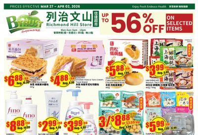 Btrust Supermarket (Richmond Hill) Flyer March 27 to April 2
