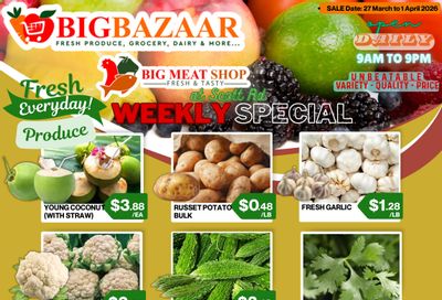 Big Bazaar Canada Flyer March 27 to April 1