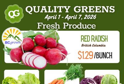 Quality Greens Flyer April 1 to 7