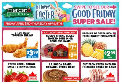 Mercato Fresh Flyer April 3 to 9