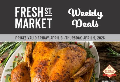 Fresh St. Market Flyer April 3 to 9