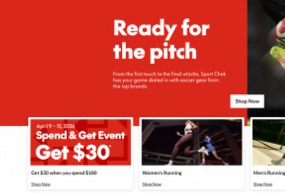 Sport Chek Canada Spend & Get Event: Get $30 Off Your Next Purchase When You Spend $100 or More