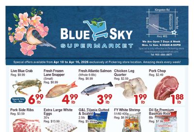 Blue Sky Supermarket (Pickering) Flyer April 10 to 16