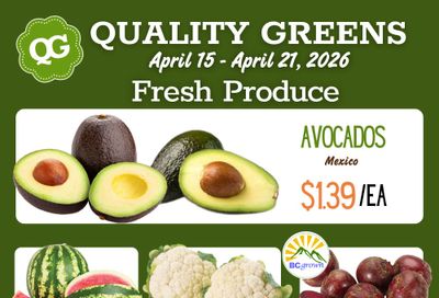 Quality Greens Flyer April 15 to 21