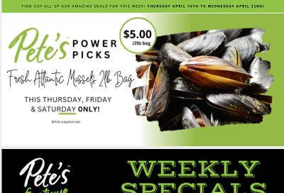 Pete's Fine Foods Flyer April 16 to 22
