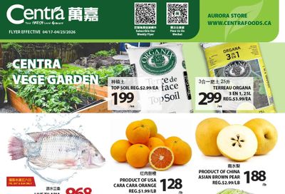 Centra Foods (Aurora) Flyer April 17 to 23