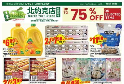 Btrust Supermarket (North York) Flyer April 24 to 30