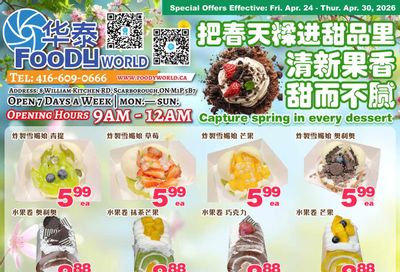 Foody World (Scarborough, ON) Flyer April 24 to 30