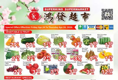 Superking Supermarket (North York) Flyer April 24 to 30