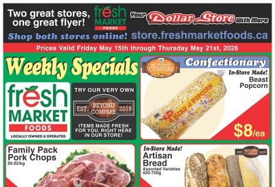 Fresh Market Foods Flyer May 15 to 21