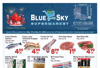 Blue Sky Supermarket (Pickering) Flyer May 15 to 21