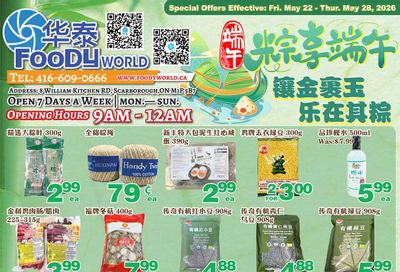 Foody World (Scarborough, ON) Flyer May 22 to 28