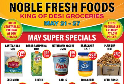 Noble Fresh Foods Flyer May 21 to 27