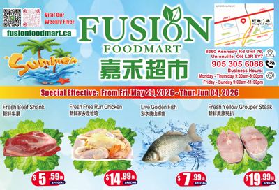 Fusion Supermarket (Unionville)  Flyer May 29 to June 4