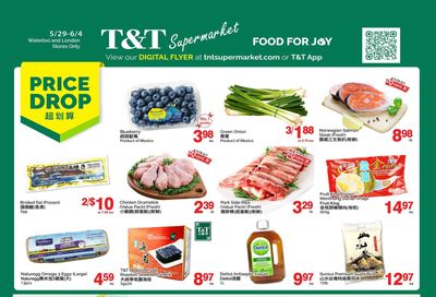 T&T Supermarket (London & Waterloo) Flyer May 29 to June 4