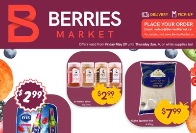Berries Market Flyer May 29 to June 4