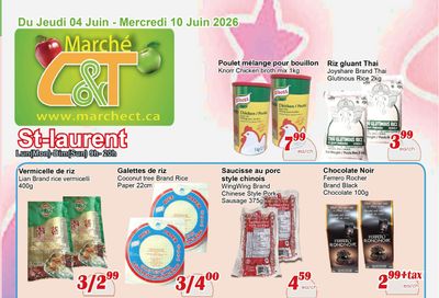 Marche C&T (St. Laurent) Flyer June 4 to 10