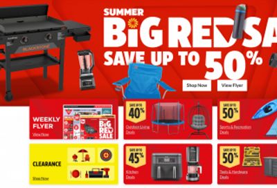 Canadian Tire Summer Big Red Sale Flyers: Save up to 50% Off + $15 CT Money for every $100 on Sport Chek and Mark’s Gift Cards