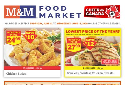 M&M Food Market (Atlantic, ON & West) Flyer June 11 to 17