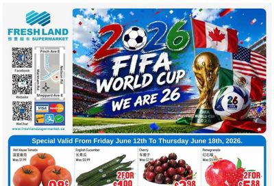 FreshLand Supermarket Flyer June 12 to 18
